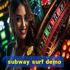 subway surf demo